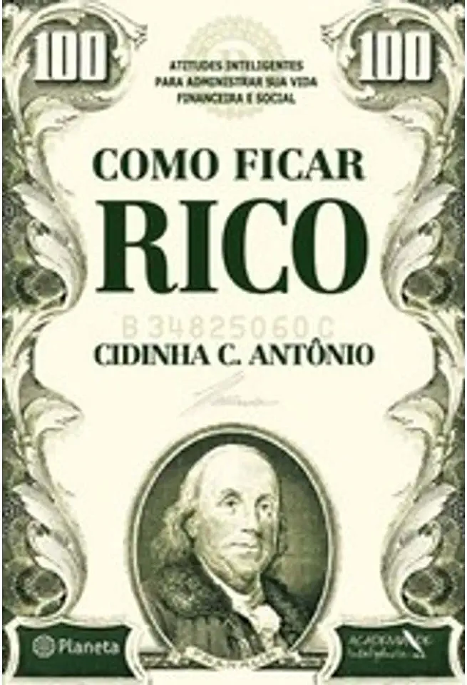 Capa do Livro Como Ficar Rico - Cidinha C. Antônio