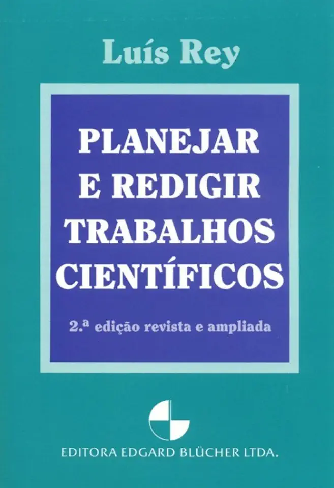 Capa do Livro Como Redigir Trabalhos Científicos - Luís Rey