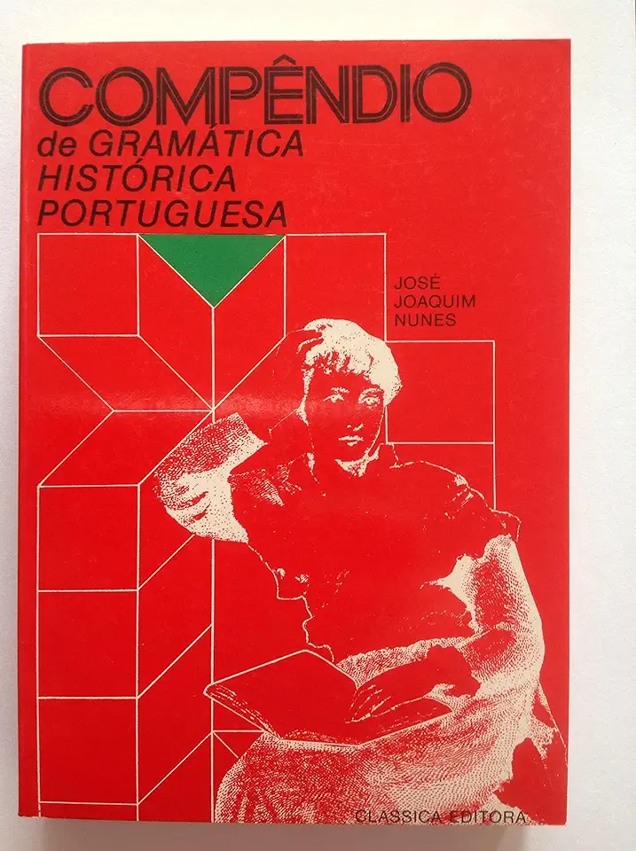 Capa do Livro Compêndio de Gramática Histórica Portuguesa - José Joaquim Nunes