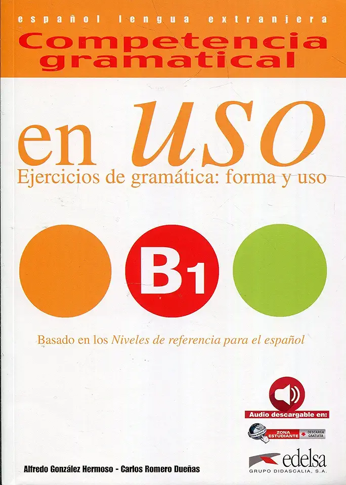 Capa do Livro COMPETENCIA GRAMATICAL - EN USO B1 - LIBRO DEL ALUMNO - AUDIO DESCARGABLE - HERMOSO, ALFREDO GONZALEZ