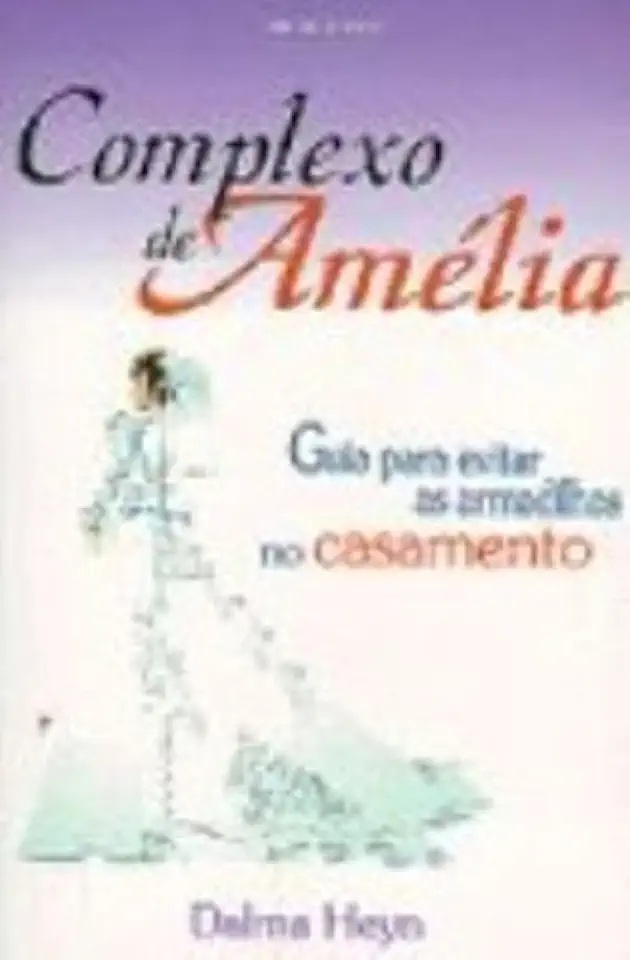 Capa do Livro Complexo de Amélia - Dalma Heyn