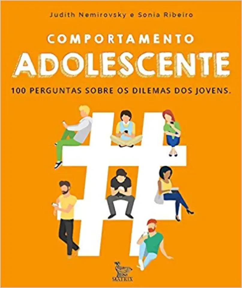 Capa do Livro Comportamento adolescente - 100 perguntas sobre os dilemas dos jovens - Nemirovsky, Judith; Ribeiro, Sonia