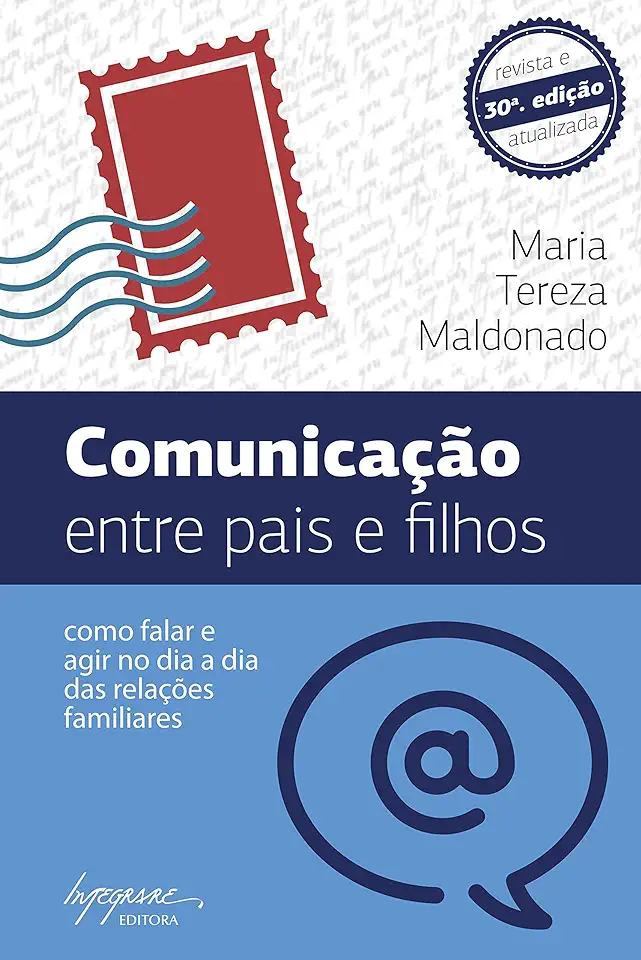 Capa do Livro Comunicação Entre Pais e Filhos - Maria Tereza Maldonado