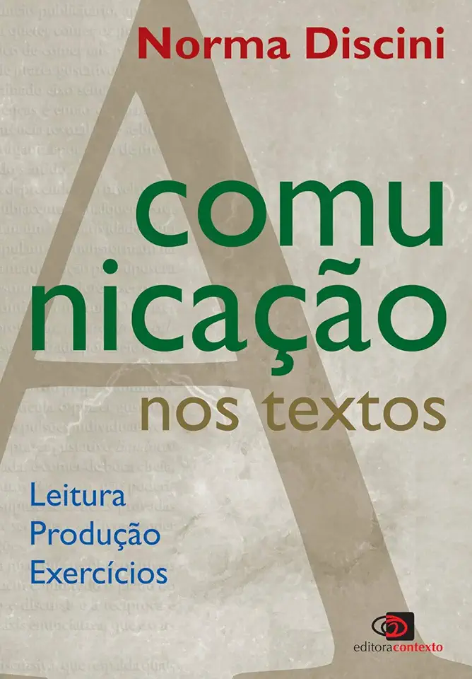 Capa do Livro Comunicação nos Textos - Norma Discini