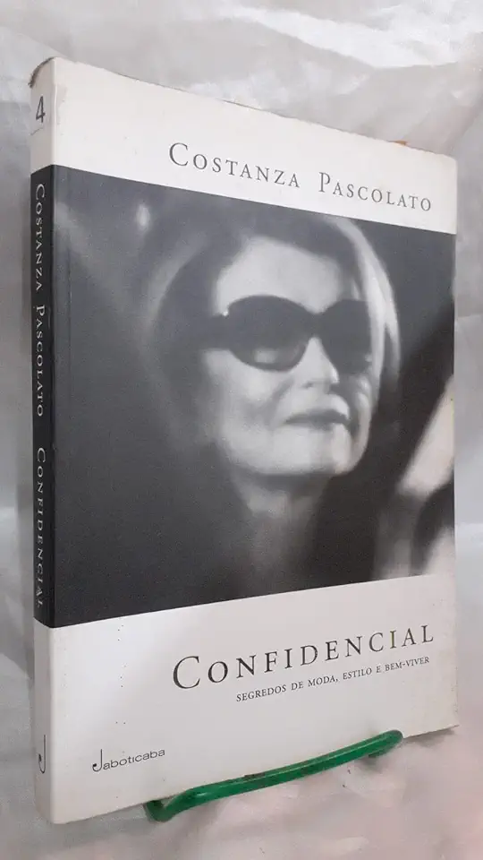 Capa do Livro Confidencial - Segredos de Moda, Estilo e Bem-viver - Costanza Pascolato