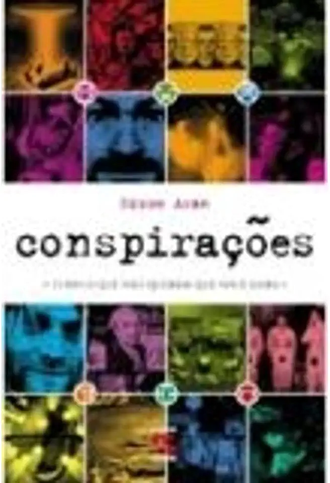 Conspiracies - Everything They Don't Want You to Know - Edson Aran