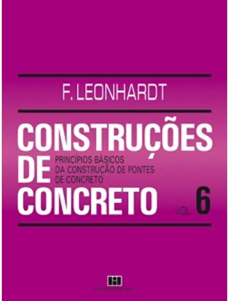 Capa do Livro Construções de Concreto Vol. 6 - Fritz Leonhardt