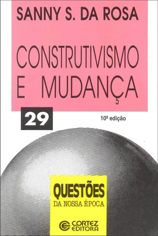 Capa do Livro Construtivismo e Mudança - Sanny S. da Rosa