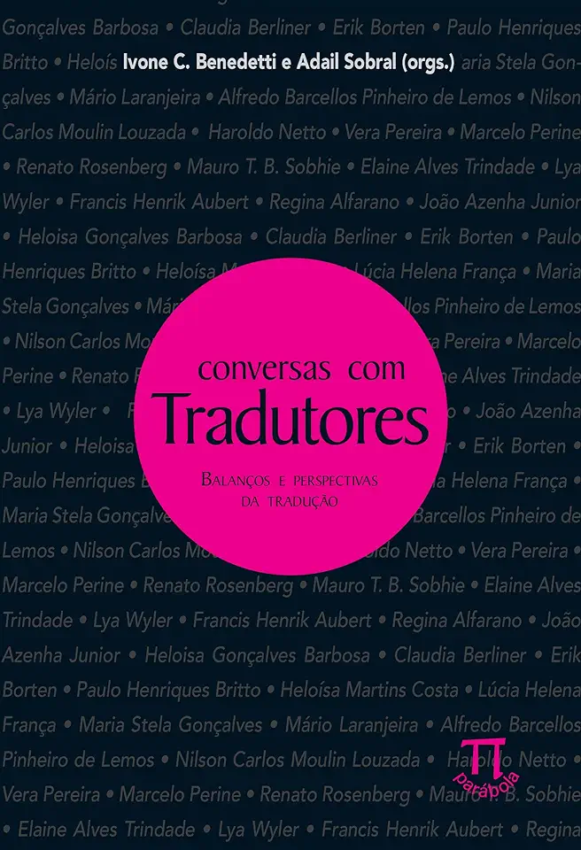 Capa do Livro Conversas Com Tradutores: Balanços e Perspectivas da Tradução - Ivone C. Benedetti e Adail Sobral