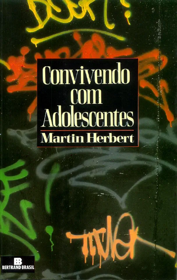 Capa do Livro Convivendo Com Adolescentes - Martin Herbert