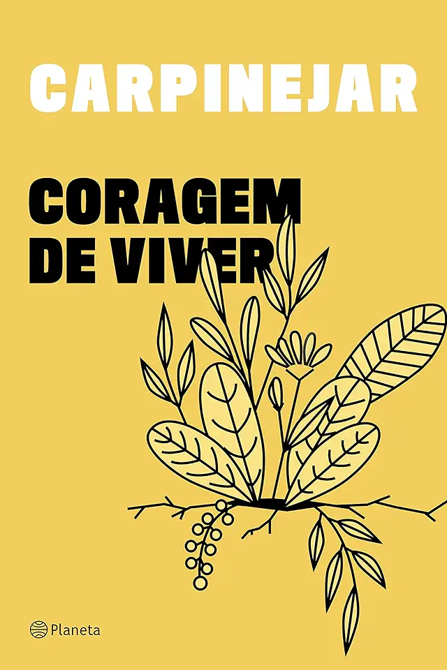 Capa do Livro Coragem de viver - Carpinejar, Fabrício