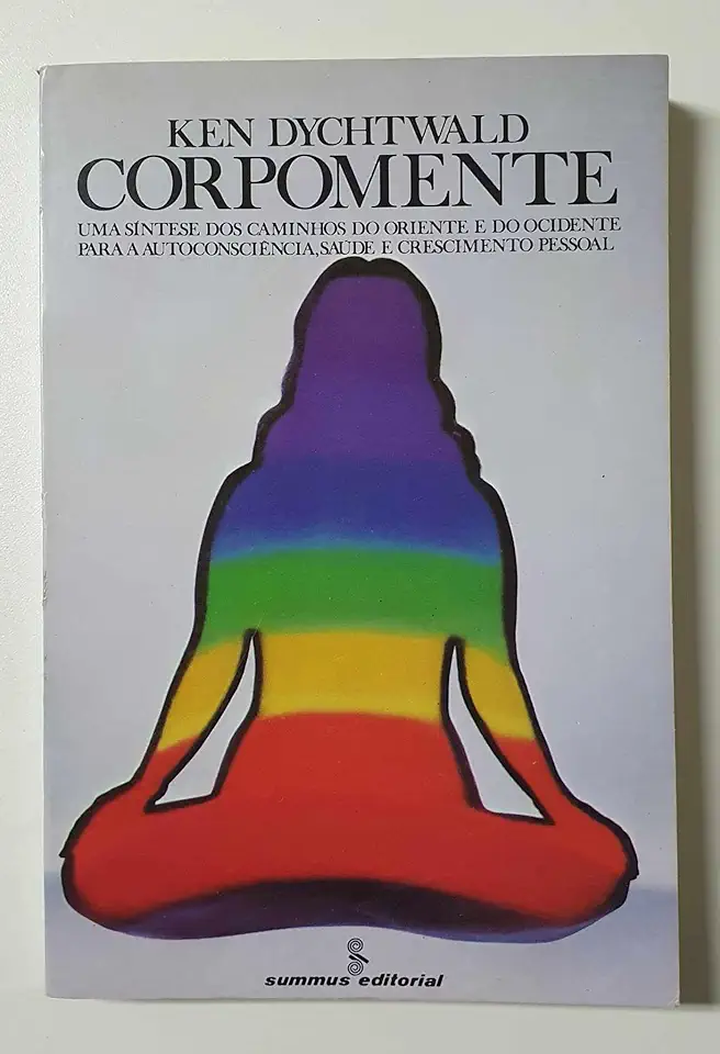 Capa do Livro Corpomente - Ken Dychtwald