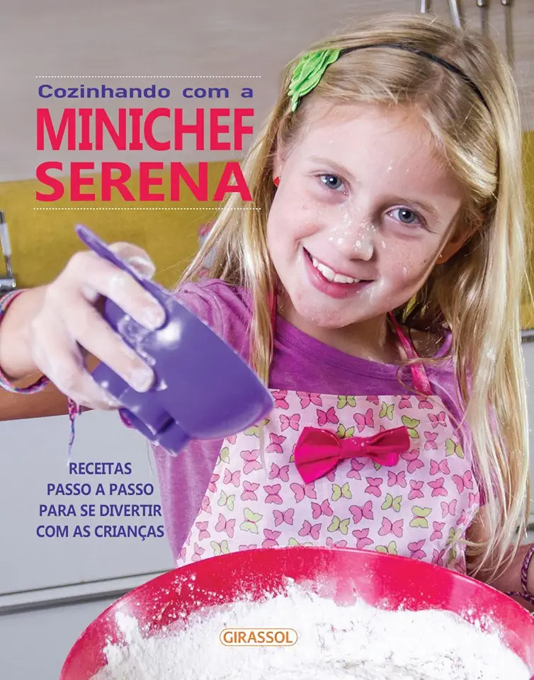 Capa do Livro Cozinhando com a minichef serena - Boccato, Daniela