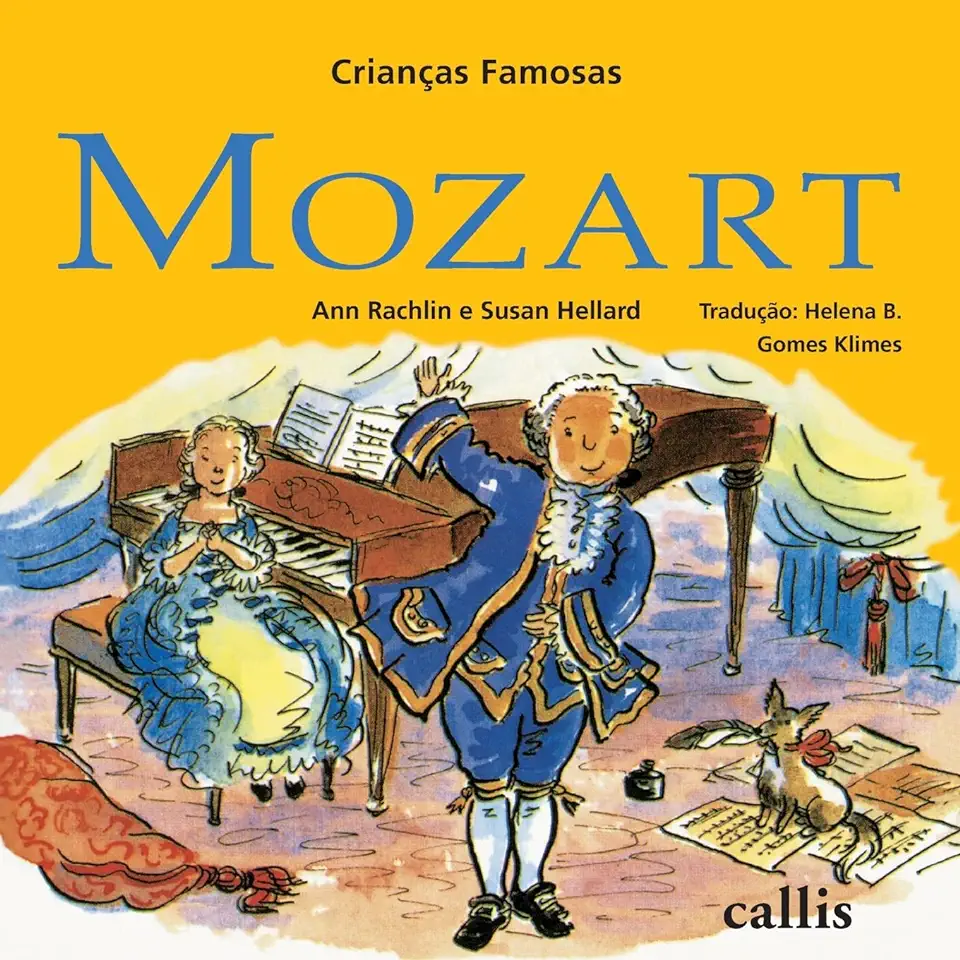 Capa do Livro Crianças Famosas Mozart - Ann Rachlin e Susan Hellard