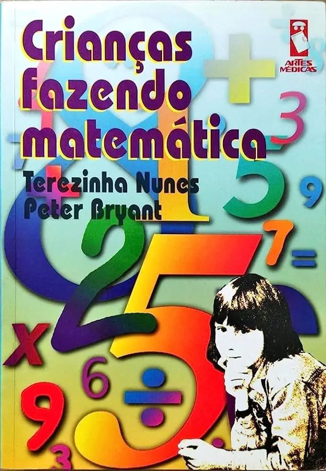 Capa do Livro Crianças Fazendo Matemática - Terezinha Nunes / Peter Bryant