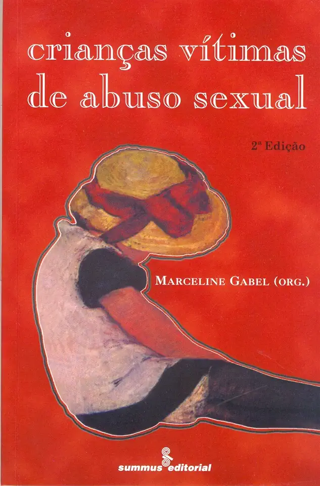 Crianças Vítimas de Abuso Sexual - Marceline Gabel