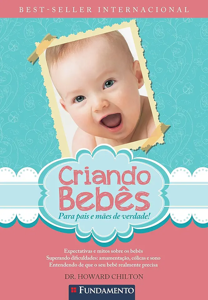 Capa do Livro Criando Bebês - Dr. Howard Chilton