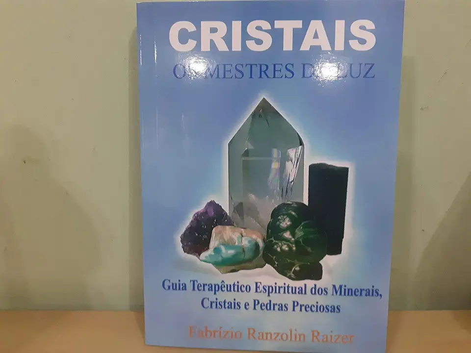 Capa do Livro Cristais os Mestres da Luz - Fabrízio Ranzolin Raizer