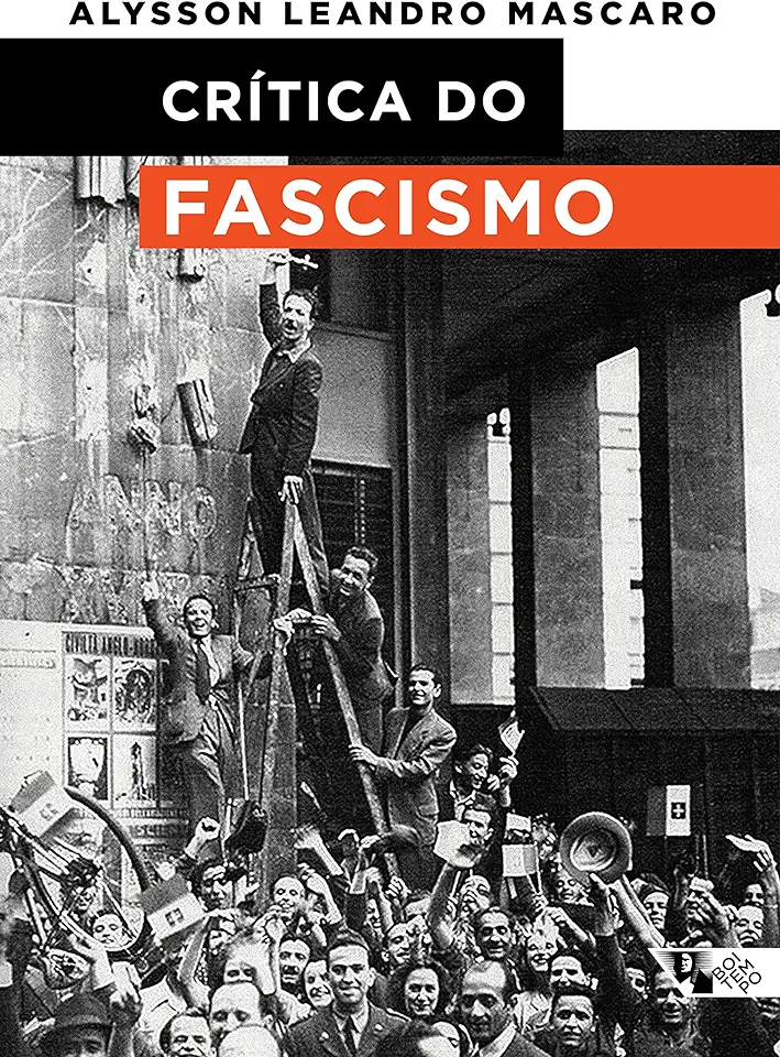 Capa do Livro Crítica do Fascismo - Mascaro, Alysson Leandro