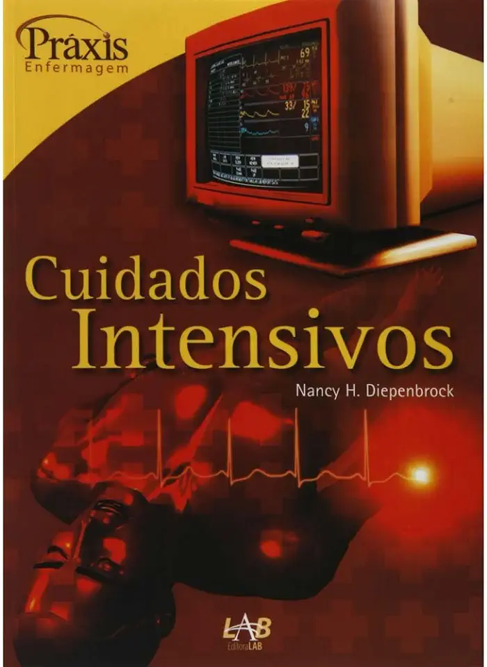 Capa do Livro Cuidados Intensivos - Nancy H. Diepenbrock