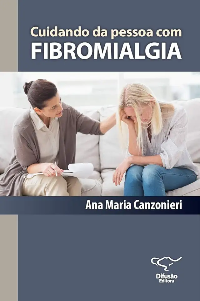 Capa do Livro Cuidando da pessoa com fibromialgia - Canzonieri, Ana Maria