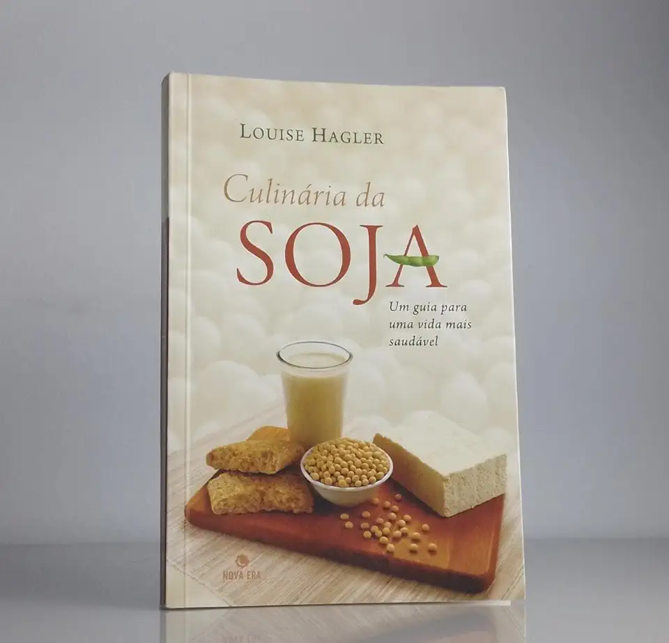 Capa do Livro Culinária da Soja - Louise Hagler