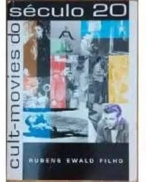 Capa do Livro Cult-movies do Seculo 20 - Rubens Ewald Filho