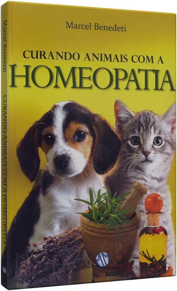 Capa do Livro Curando Animais Com a Homeopatia - Marcel Benedeti