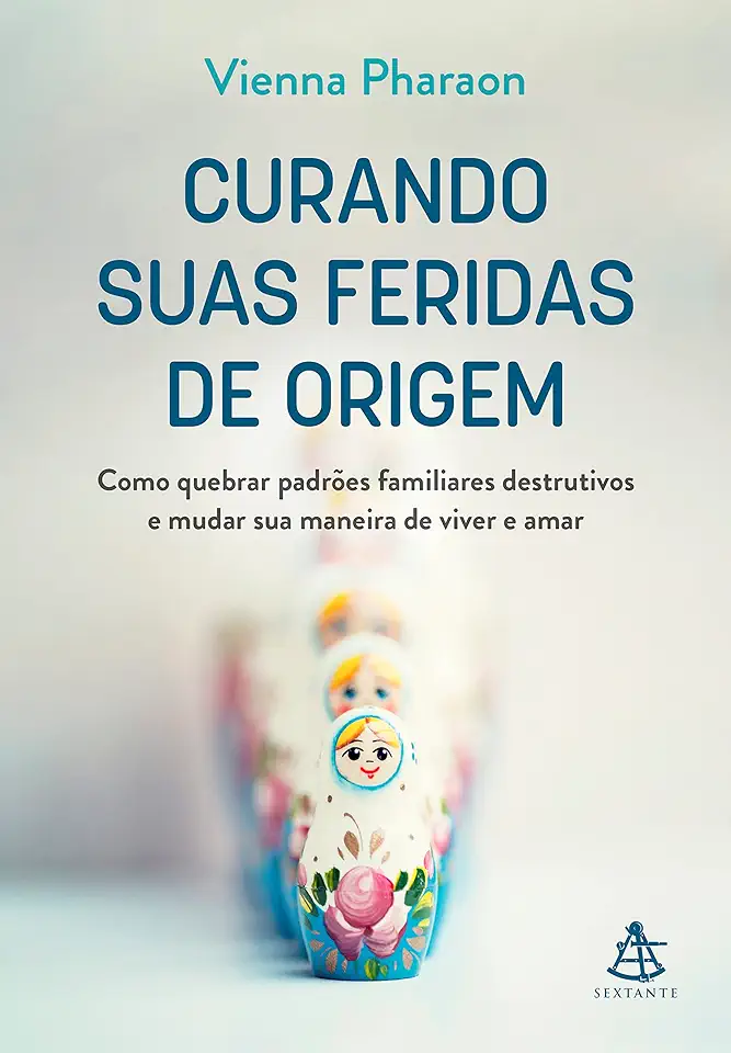 Capa do Livro Curando suas feridas de origem - Pharaon, Vienna