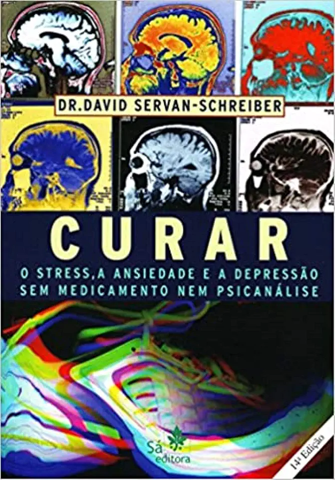 Capa do Livro Curar - Dr. David Servan-schreiber