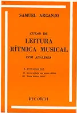 Capa do Livro Curso de Leitura Rítmica Musical Com Análises - Samuel Arcanjo