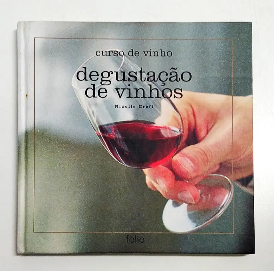 Capa do Livro Curso de Vinho - Degustação de Vinhos - Nicolle Croft