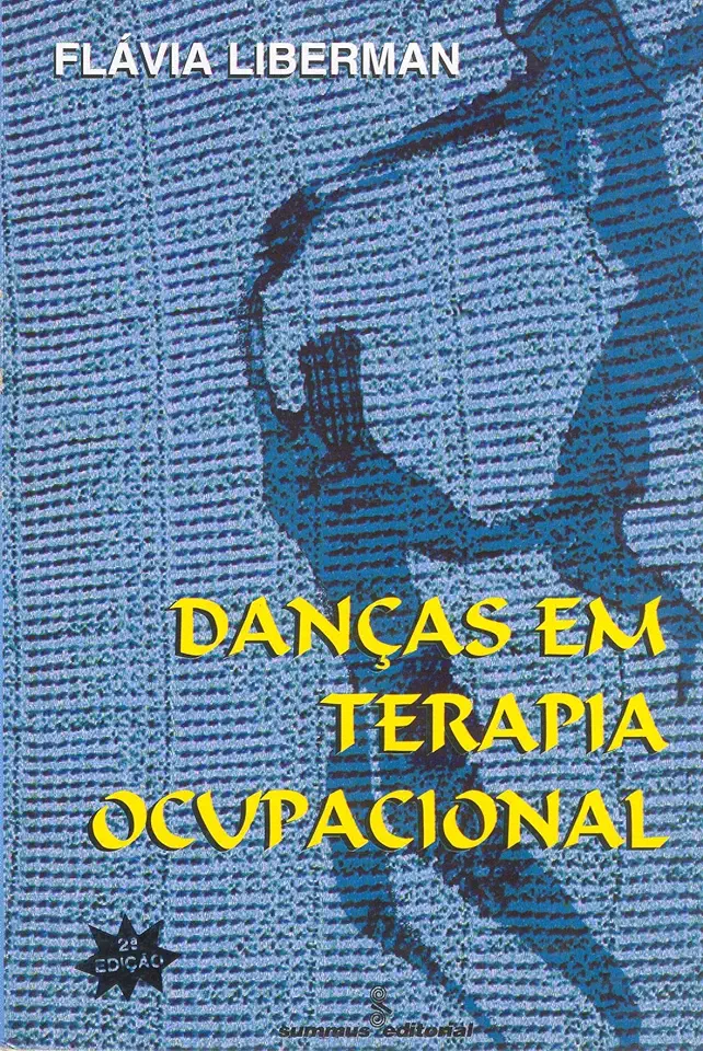 Capa do Livro Danças Em Terapia Ocupacional - Flávia Liberman