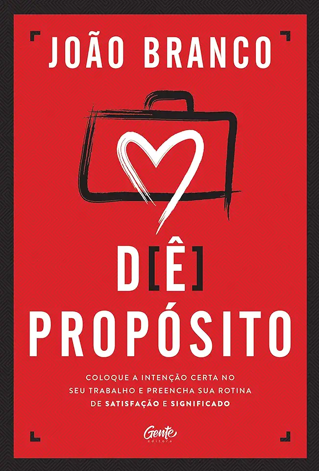 Capa do Livro Dê Propósito - Branco, João