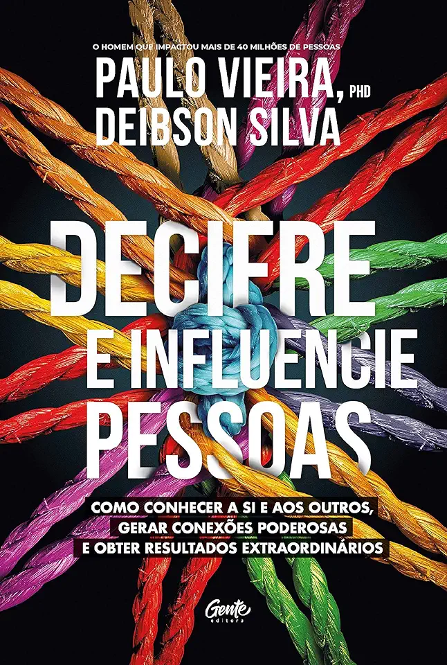 Capa do Livro Decifre e Influencie Pessoas - Paulo Vieira; Deibson Silva