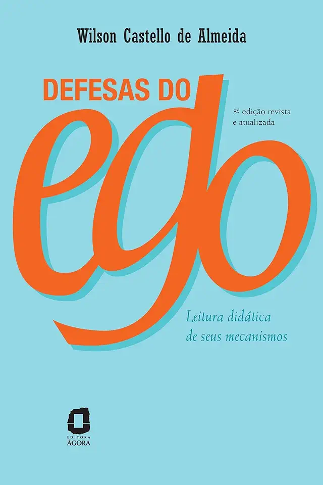 Capa do Livro Defesas do Ego - Wilson Castello de Almeida