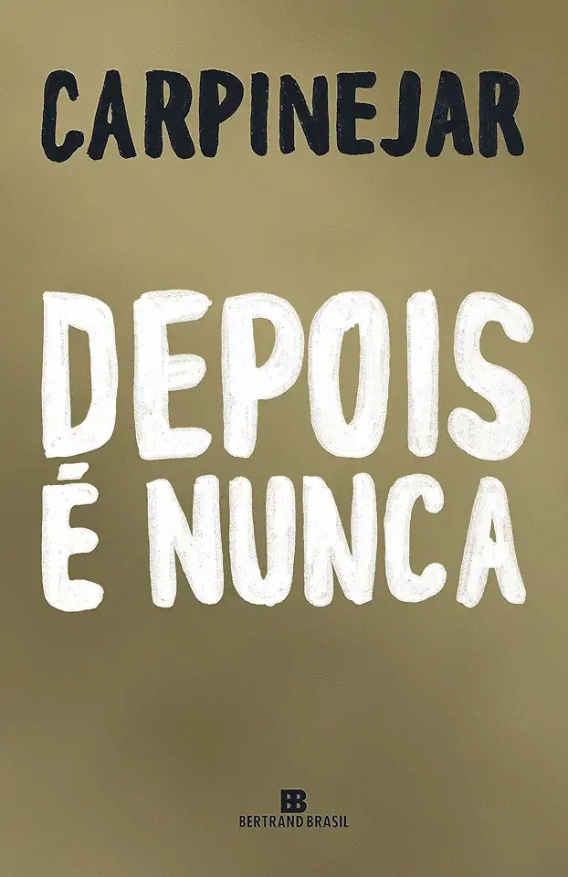 Capa do Livro Depois É Nunca - Fabrício Carpinejar