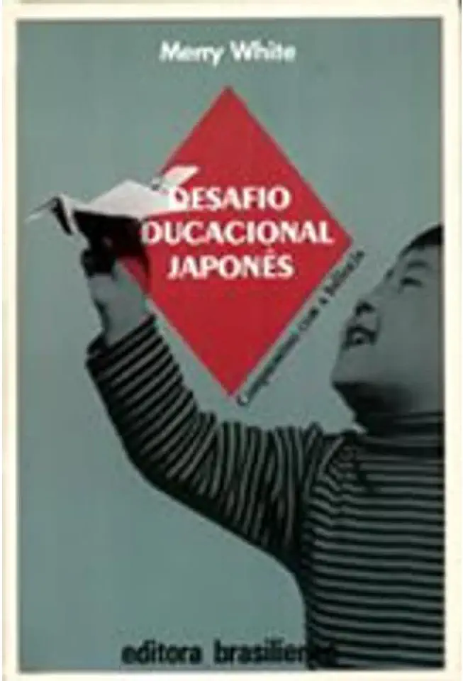 Capa do Livro Desafio Educacional Japonês - Merry White