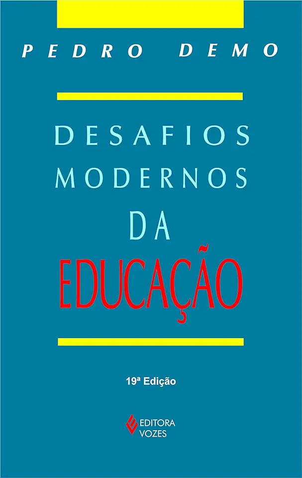 Capa do Livro Desafios Modernos da Educação - Pedro Demo