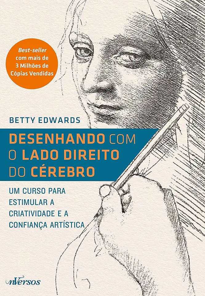 Capa do Livro Desenhando Com o Lado Direito do Cérebro - Betty Edwards