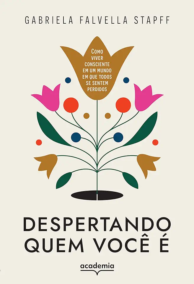 Capa do Livro Despertando quem você é - Gabriela Falvella Stapff