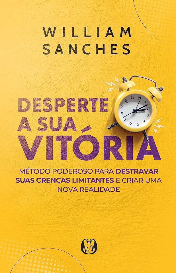 Capa do Livro Desperte a Sua Vitória - Sanches, William