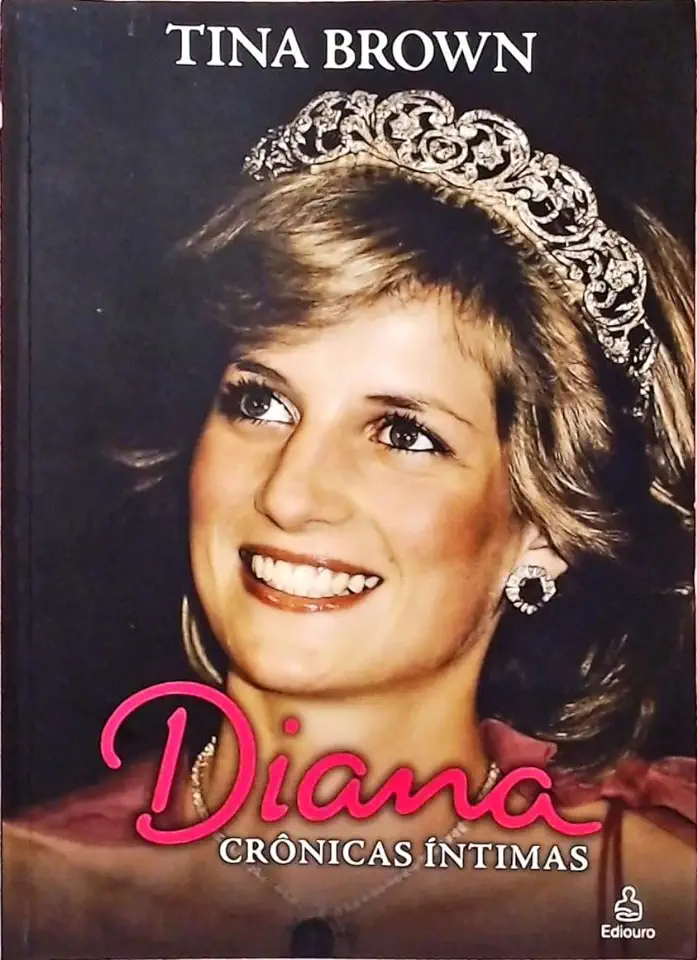 Capa do Livro Diana Crônicas Íntimas - Tina Brown