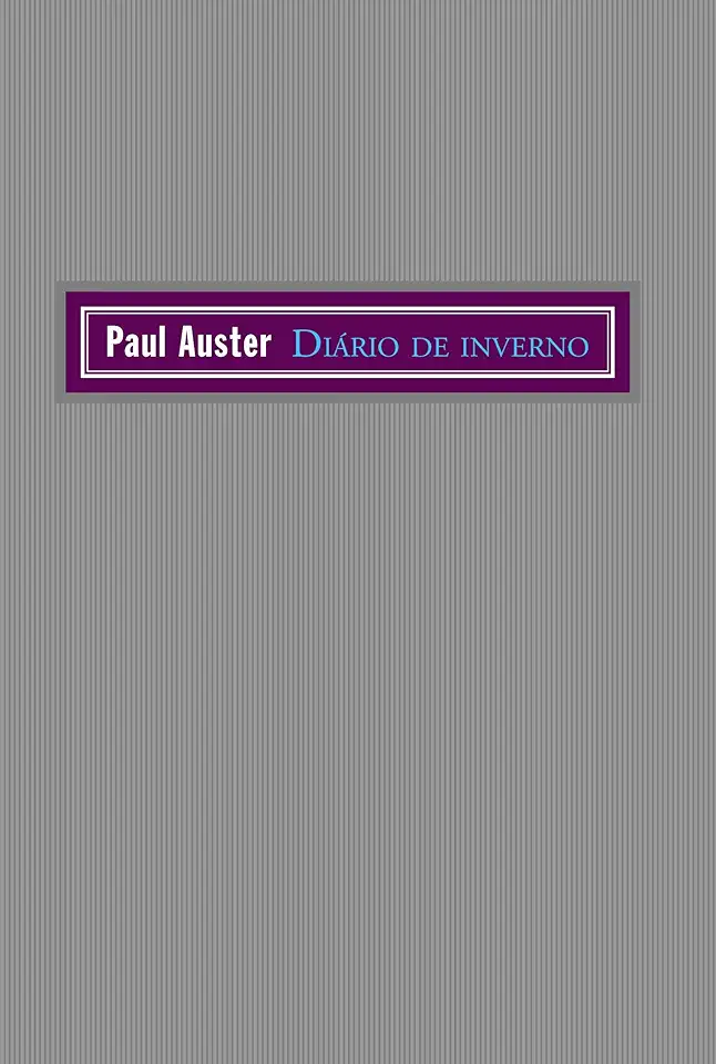 Capa do Livro Diário de Inverno - Paul Auster