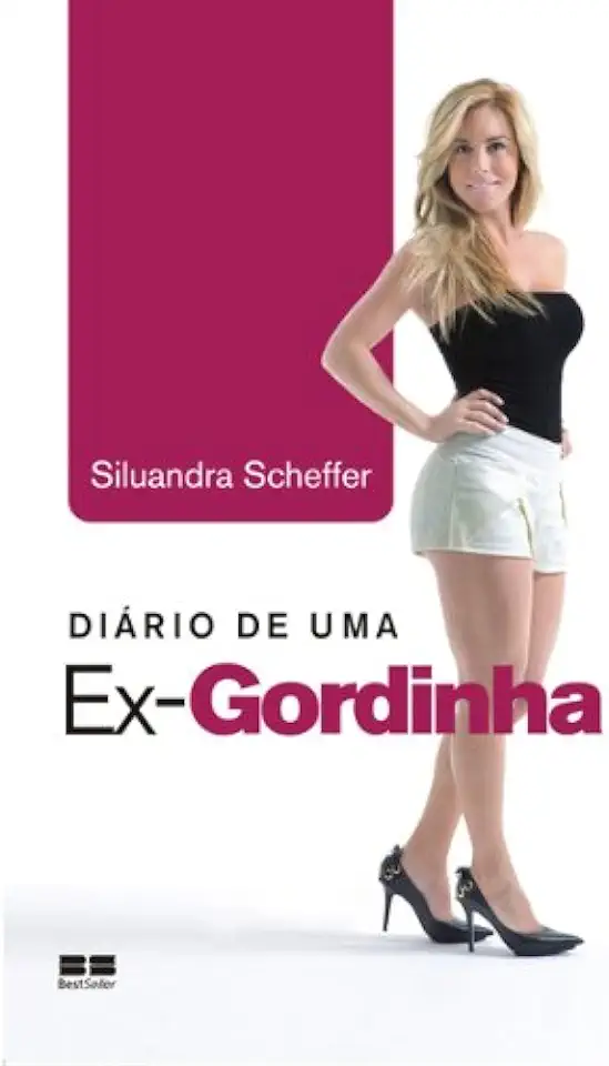 Capa do Livro Diário de uma Ex-gordinha - Siluandra Scheffer