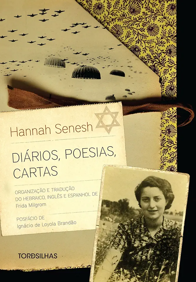 Capa do Livro Diários, Poesias, Cartas - Hannah Senesh