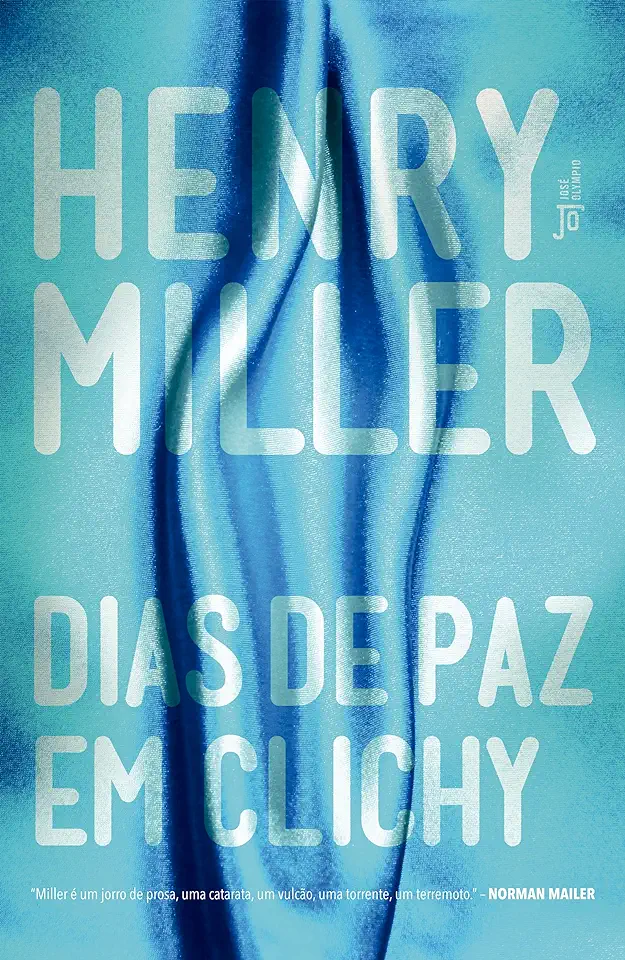 Capa do Livro Dias de Paz Em Clichy - Henry Miller