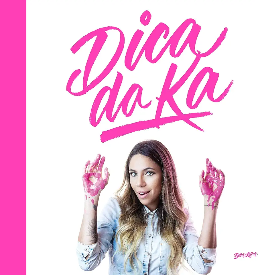 Capa do Livro Dica da Ka - Karina Milanesi