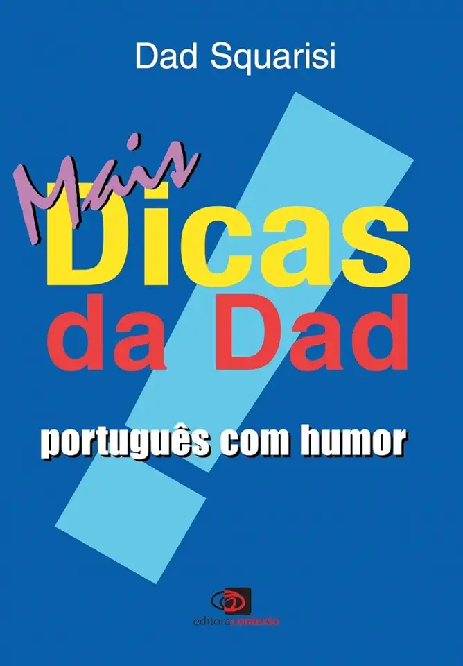 Capa do Livro Dicas da Dad Portugues Com Humor - Dad Squarisi