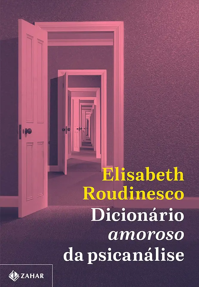 Capa do Livro Dicionário amoroso da psicanálise - Roudinesco, Elisabeth